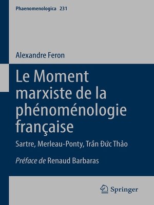 cover image of Le Moment marxiste de la phénoménologie française
